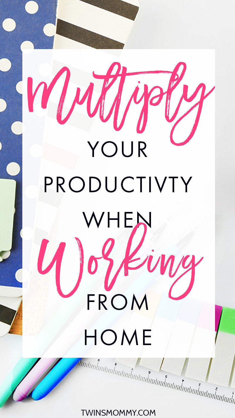 How to Multiply Your Productivity When You Work From Home