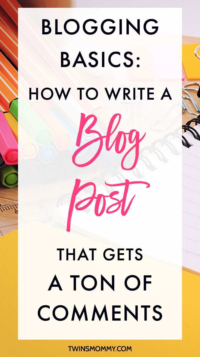Blogging Basics: How to Write a Blog Post that Gets a Ton of Comments