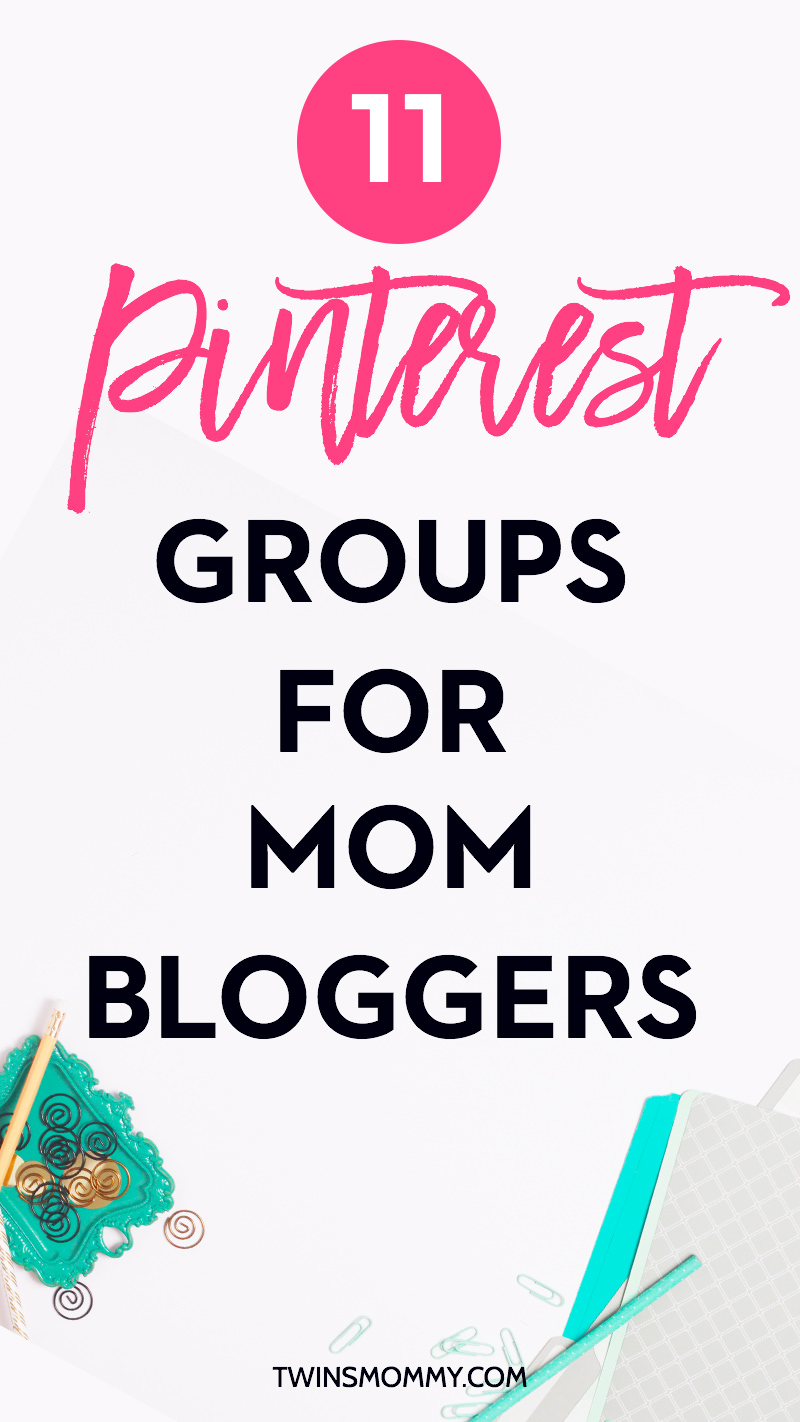 11 Pinterest Groups for Mom Bloggers