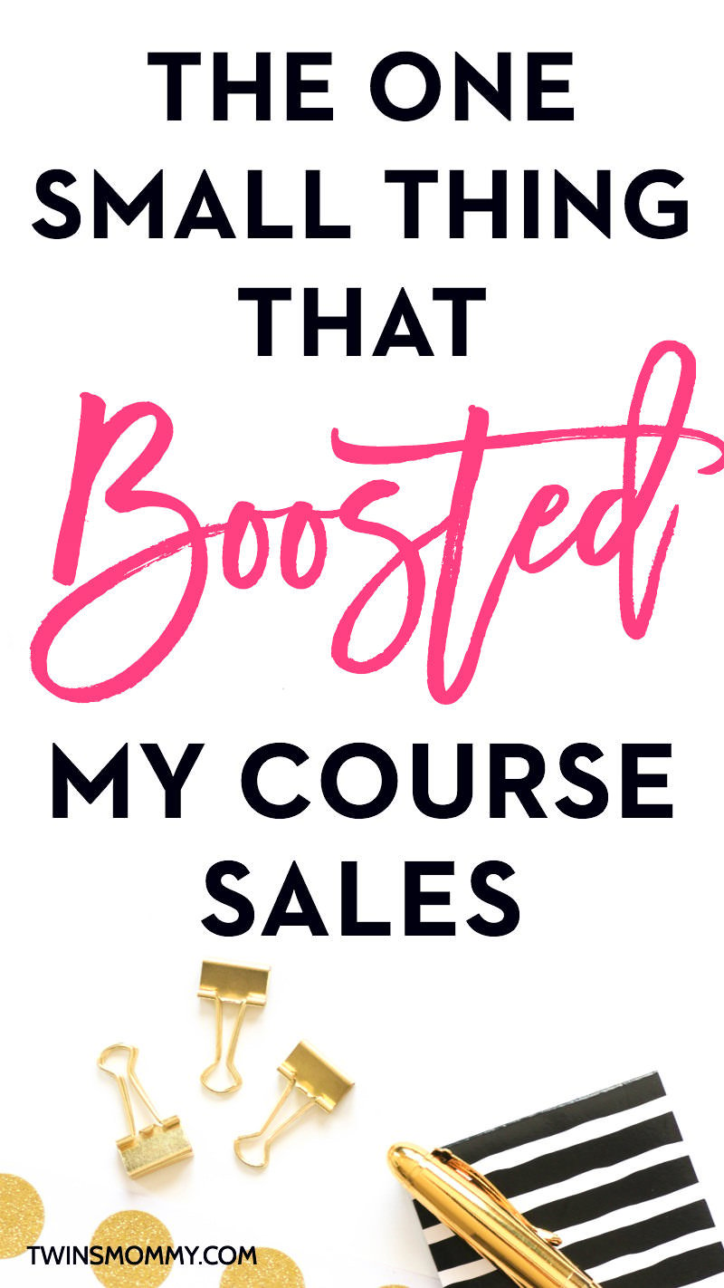 The One Smalle Thing That Boosted My Course Sales