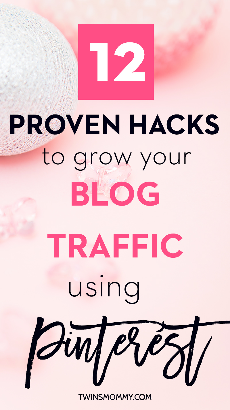 Need tips for blog traffic? Pinterest is the best strategy to grow your blog. Here are 12 hacks to help you grow your blog using Pinterest.